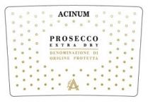Acinum - Extra Dry Prosecco