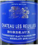 Chateau Les Reuilles - Bordeaux 0