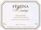 Fattoria di Felsina - Vin Santo 2006